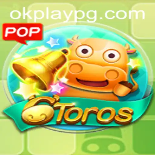 Exploring the Engaging World of 6Toros with Okplay