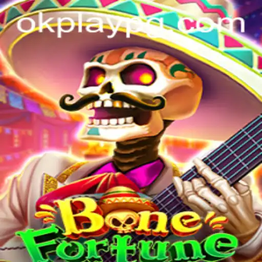 Exploring BoneFortune by Okplay: A Thrilling Adventure