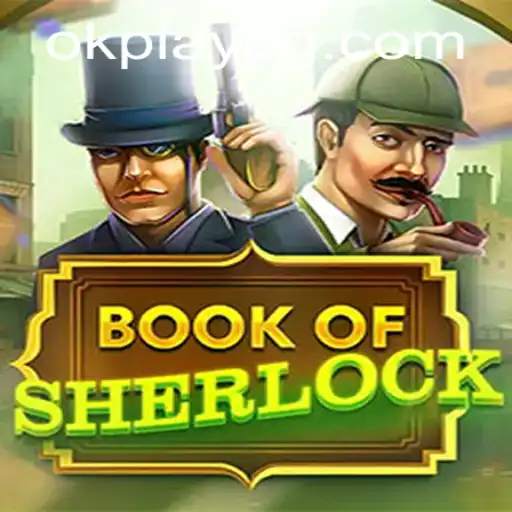 Exploring the Intriguing World of BookOfSherlock by Okplay