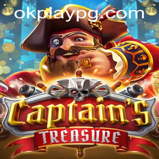 Explore the Adventure of 'CaptainssTreasure' with Okplay