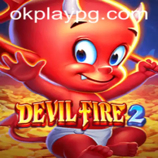 Exploring DevilFire2: An Odyssey Through the Realms of Gaming with Okplay
