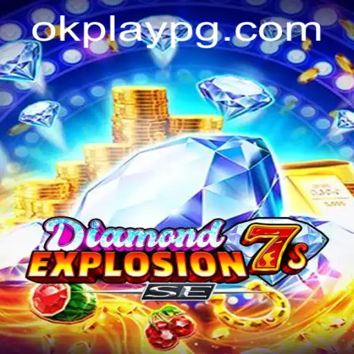 Exploring the Excitement of DiamondExplosion7sSE by Okplay