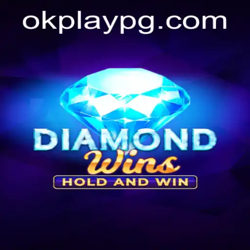 Unveiling the Thrills of DiamondWins: The Okplay Experience