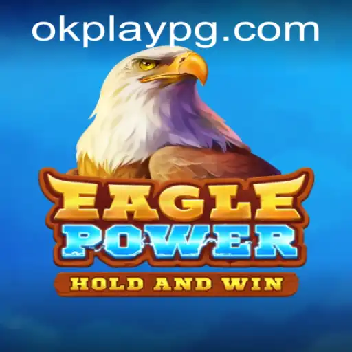 EaglePower The Thrilling New Game Experience