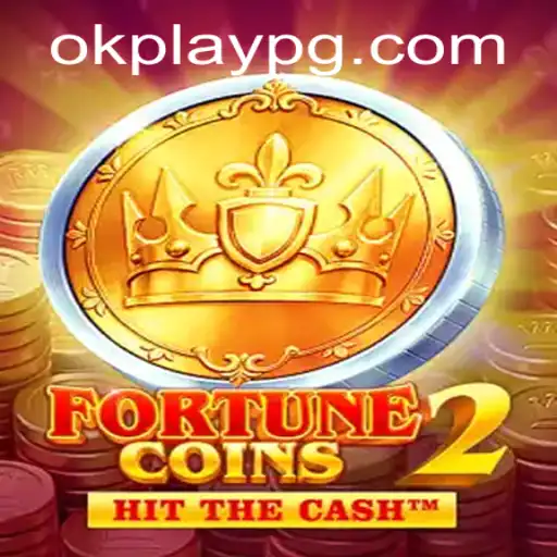 Exploring FortuneCoins2: The Thrill of Okplay