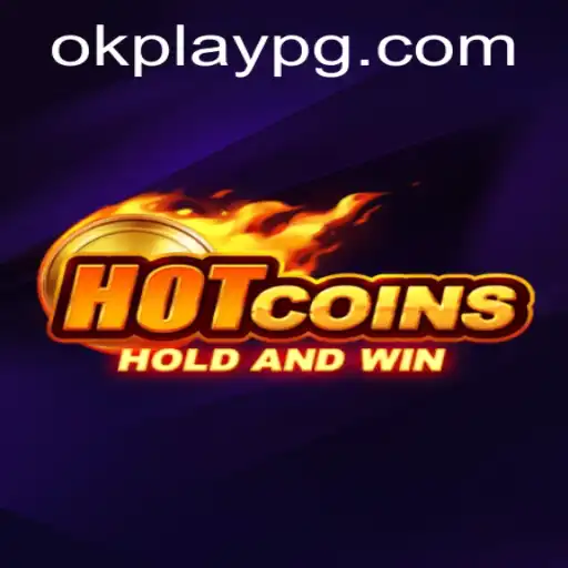 Exploring HotCoins: An Innovative Gaming Experience by Okplay