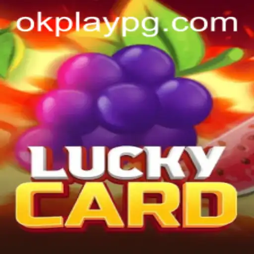 Explore the Thrilling World of LuckyCard by Okplay