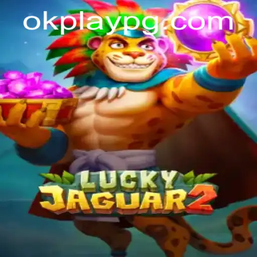 Discovering the Thrills of Luckyjaguar2: An In-depth Look into the Okplay Experience