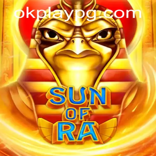 Exploring the Mystical World of SunofRa: A Dive into Okplay's Latest Game