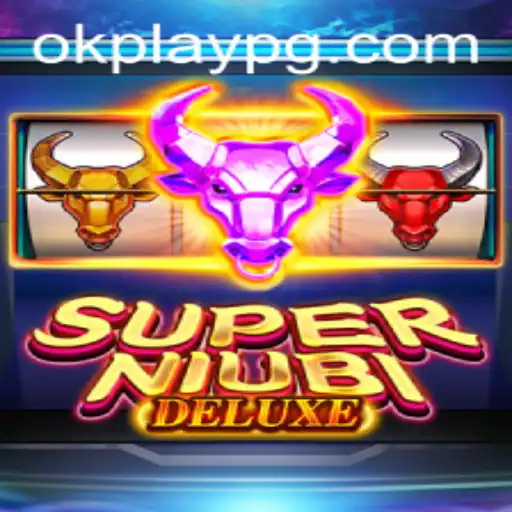 Discover SuperNiubiDeluxe: The Revolutionary Game Taking the World by Storm