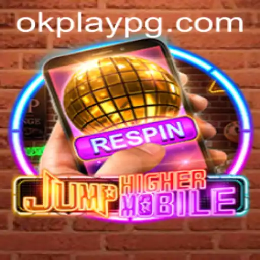The Exciting World of JumpHighermobile: A Dive into Okplay Adventures