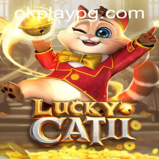 Exploring the Exciting World of LuckyCatII by Okplay: A Comprehensive Guide