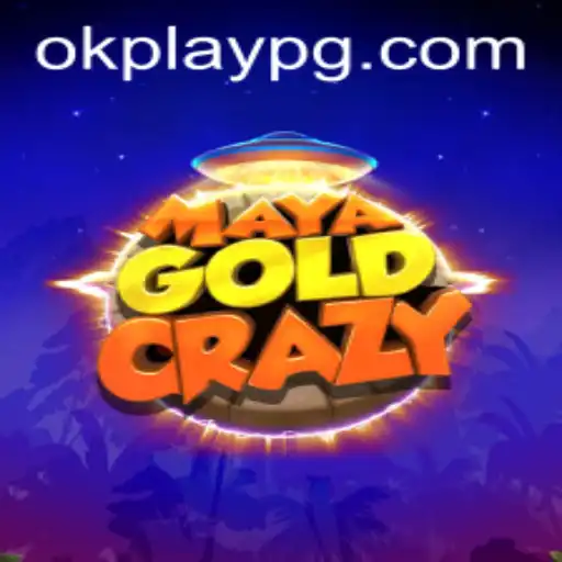 MayaGoldCrazy: The Thrilling Adventure of Okplay