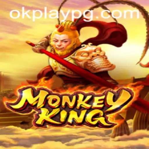 Discover the Exciting World of MonkeyKing with Okplay