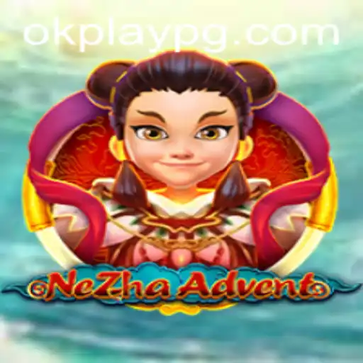 Exploring NeZhaAdvent: A Comprehensive Guide to a Captivating Adventure