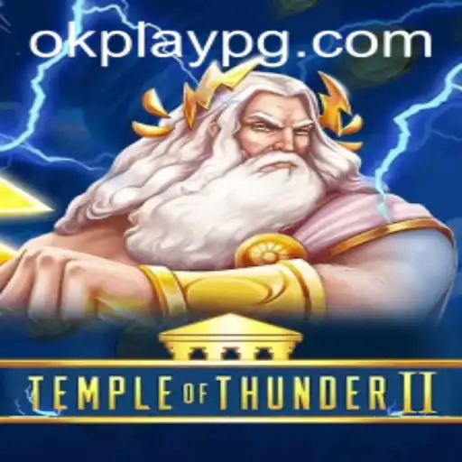 TempleofThunderII: A Thrilling Journey with Okplay