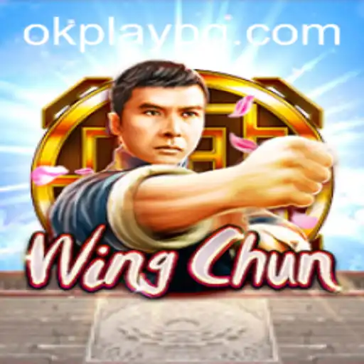 Exploring WingChun: The Revolutionary New Game by Okplay